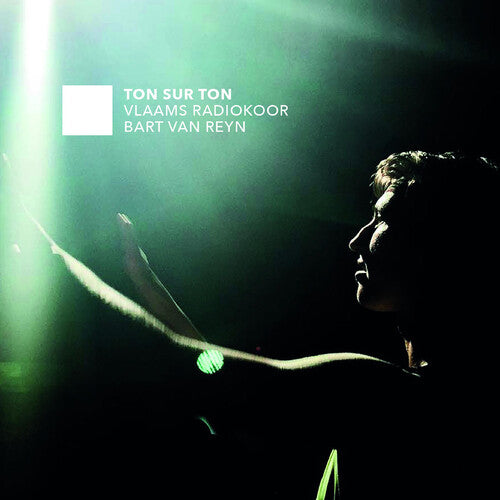 Vlaams Radiokoor  Reyn: Ton Sur Ton / Choral Music - COMPACT DISCS