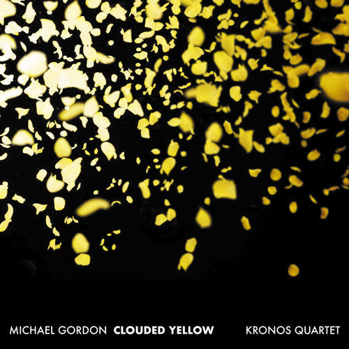 Gordon / Kronos Quartet: Clouded Yellow - COMPACT DISCS