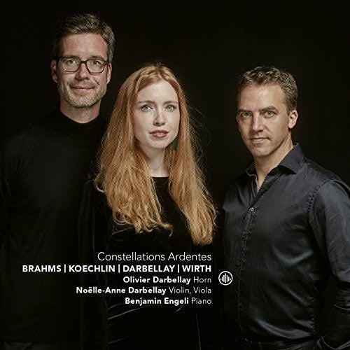 Brahms / Darbellay / Engeli: Constellations Ardentes / Music for Horn - COMPACT DISCS