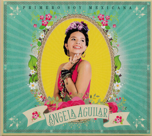 Angela Aguilar: Primero Soy Mexicana - CD