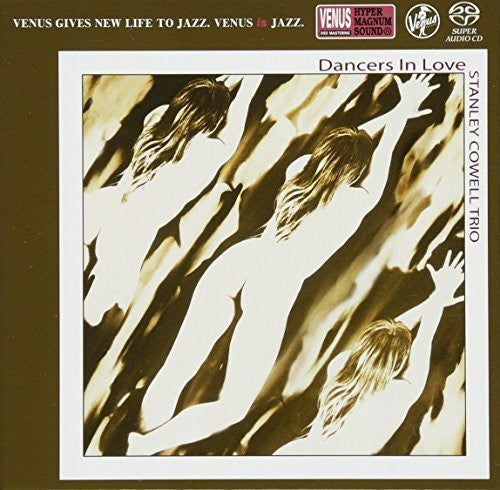 Stanley Cowell: Dancers In Love - SUPER-AUDIO CD