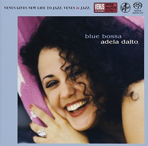 Adela Dalto: Blue Bossa - SUPER-AUDIO CD