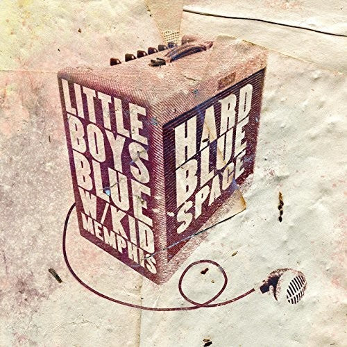 Little Boys Blue: Hard Blue Space / Kid Memphis - COMPACT DISCS