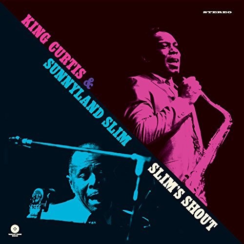 Curtis, King / Sunnyland Slim: King Curtis & Sunnyland Slim { Record }