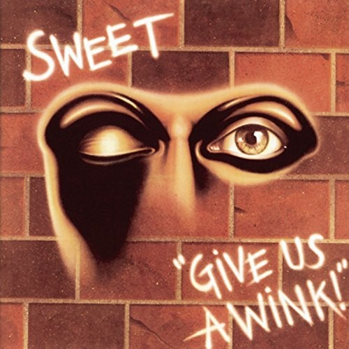 Sweet: Give Us A Wink - CD