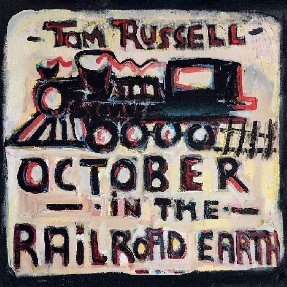 Tom Russell- October In The Railroad Earth [Import LP] ( LP )