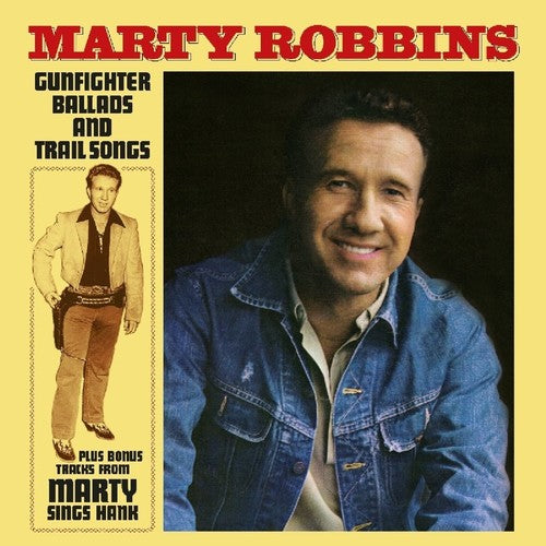 Marty Robbins: Gunfighter Ballads & Trail Songs { Record }