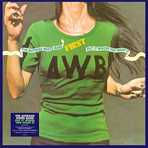 The Average White Band: Put It Where You Want It [Heavyweight Clear Vinyl] - VINYL