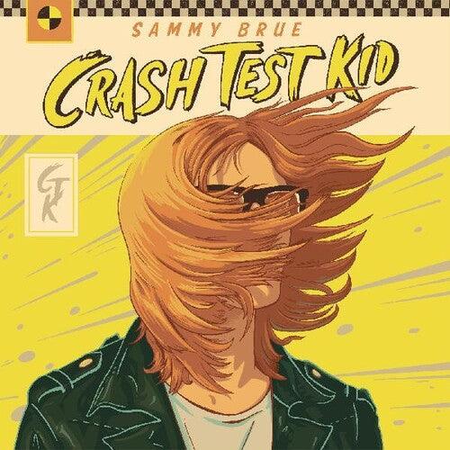 Sammy Brue- Crash Test Kid (Indie Exclusive Vinyl) ( LP )