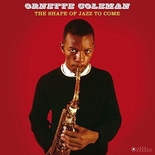 Ornette Coleman: Shape Of Jazz To Come - VINYL
