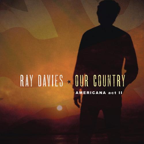 Ray Davies- Our Country: Americana Act 2 ( LP )