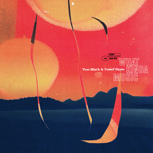 Misch, Tom / Dayes, Yussef: What Kinda Music - VINYL