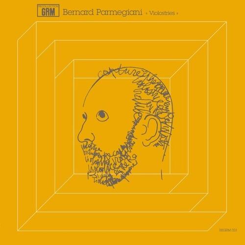 Bernard Parmegiani- Violostries ( LP )