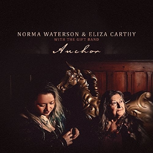 Waterson, Norma / Carthy, Eliza / Gift Band: Anchor { Record }