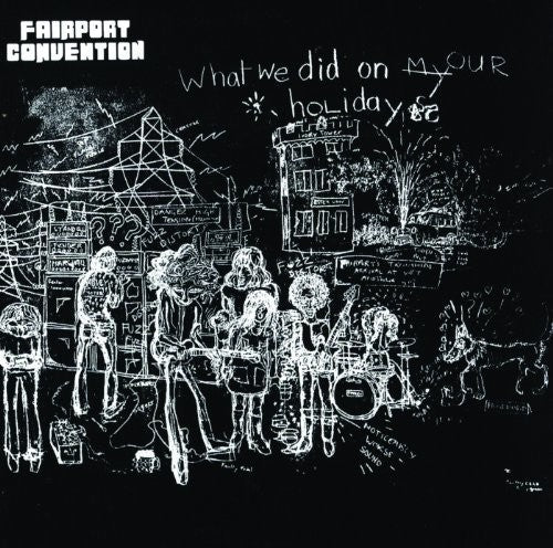 Fairport Convention: What We Did On Our Saturday - COMPACT DISCS