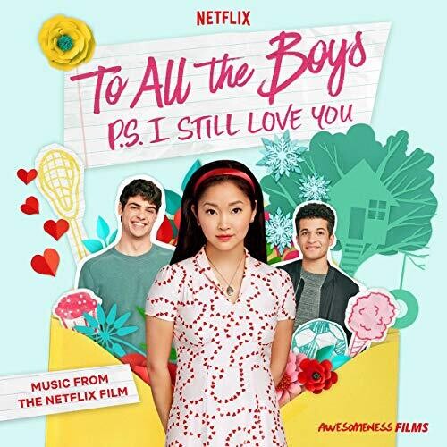 Various Artists: To All The Boys: P.S. I Still Love You (Music From The Netflix Film) - CD
