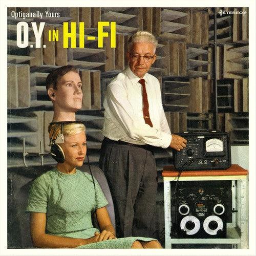 Optiganally Yours- O.y. In Hi-fi ( LP )