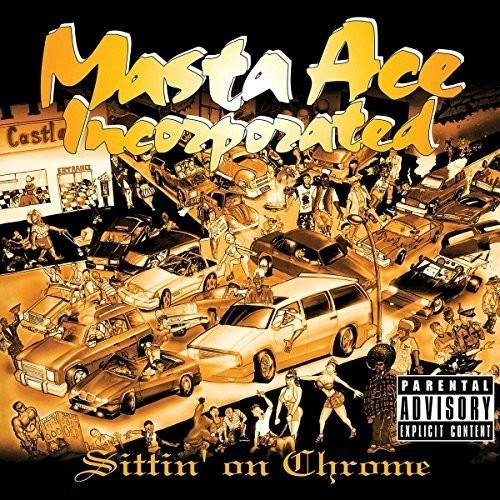 Masta Ace Inc- Sittin' On Chrome ( LP )
