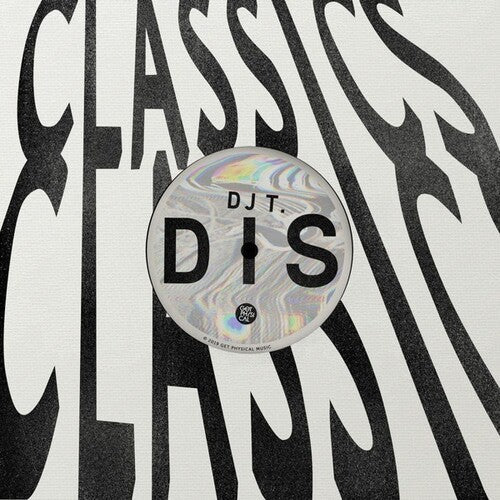 DJ T: Dis - 12-INCH SINGLE