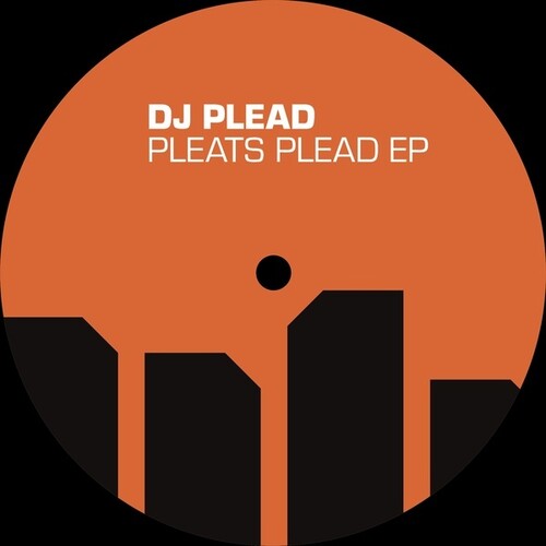 DJ Plead: Pleads Pleat { Record }