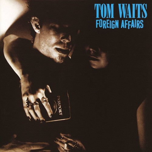 Tom Waits: Foreign Affairs - VINYL