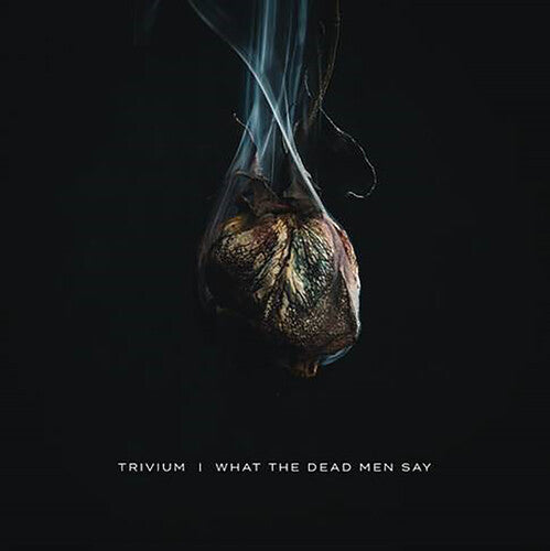 Trivium: What The Dead Men Say - VINYL