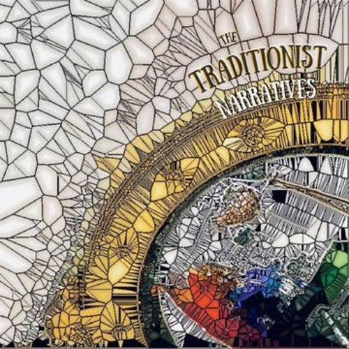Traditionist: Narratives { Record }
