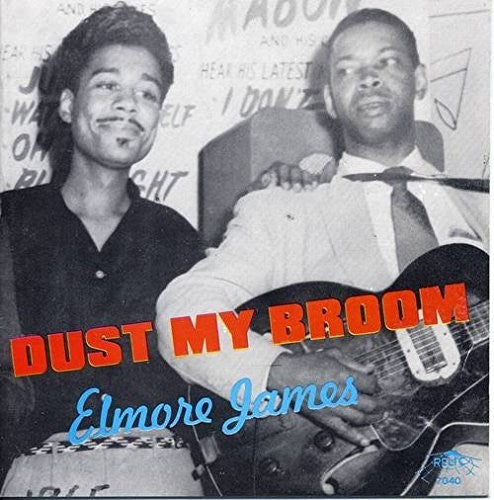 Elmore James: Dust My Broom - COMPACT DISCS