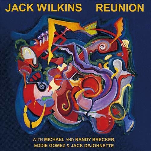 Jack Wilkins: Reunion - CD