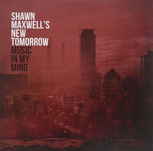 Shawn Maxwell- Music In My Mind ( LP )