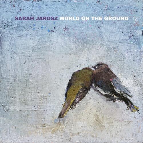 Sarah Jarosz- World On The Ground ( LP )