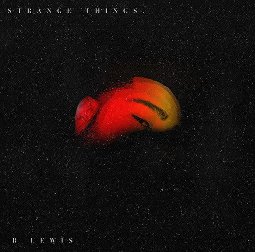 B. Lewis: Strange Things / Instrumental - 7-INCH SINGLE