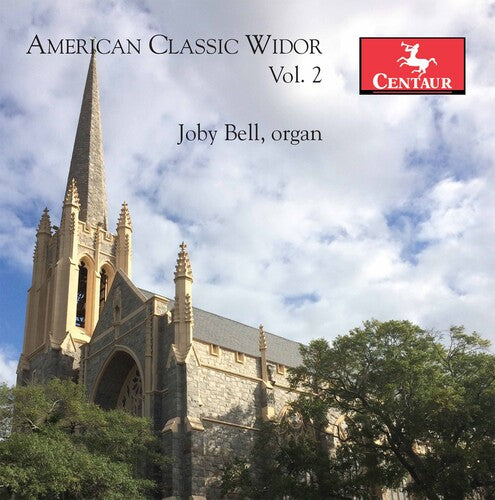Joby Bell: American Classic Widor 2 - COMPACT DISCS