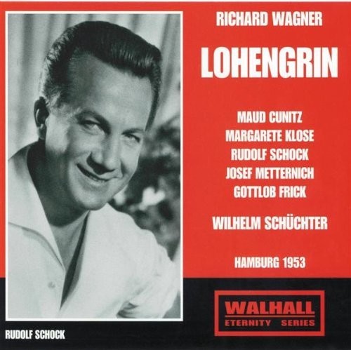 Rudolf Schock: Lohengrin - COMPACT DISCS