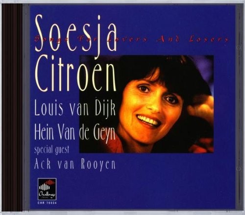 Citroen / Van De Geyn: Songs for Lovers & Losers - CD