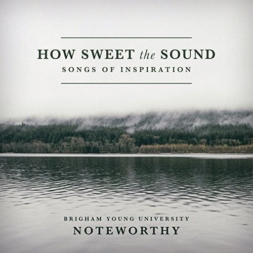 Byuteworthy: How Sweet Sound - COMPACT DISCS