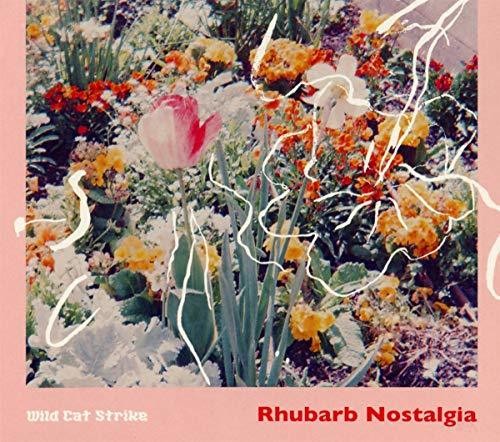 Wild Cat Strike: Rhubarb Nostalgia - CD