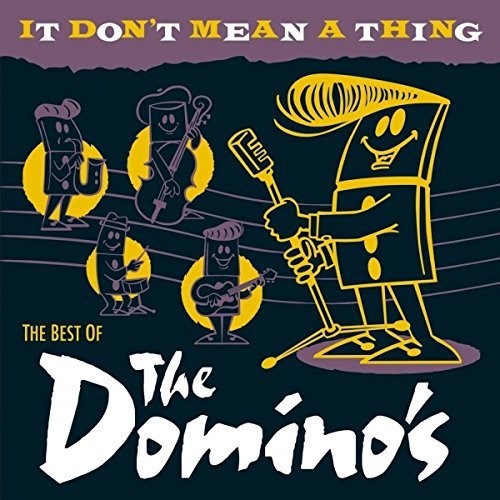 The Dominos: It Don't Mean A Thing: The Best Of - CD