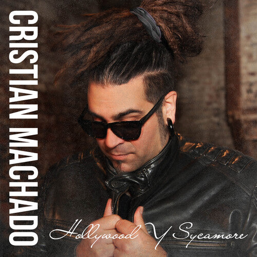 Cristian Machado: Hollywood Y Sycamore - CD