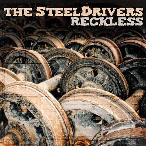 The SteelDrivers- Reckless ( LP )