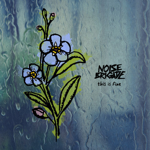 Noise Brigade: This Is Fine - CD