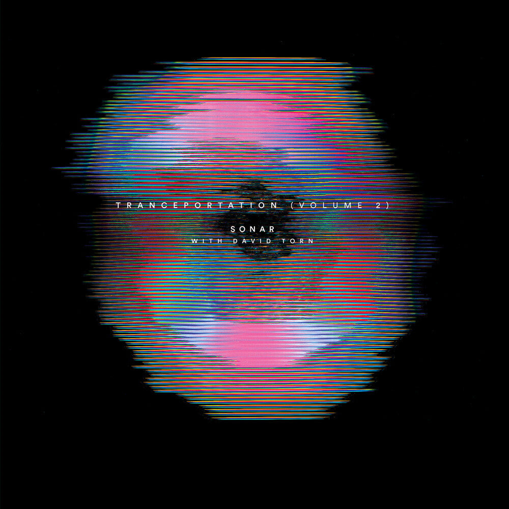 Sonar / David Torn- Tranceportation (Volume 2) ( LP )