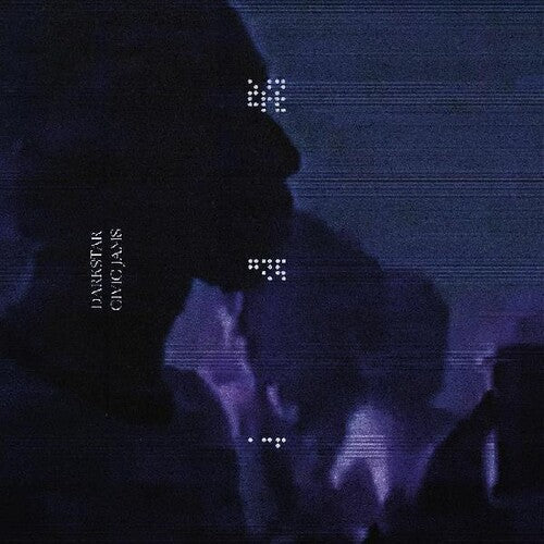 Darkstar: Civic Jams { Record }