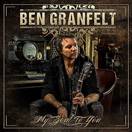 Ben Granfelt: My Soul To You - VINYL