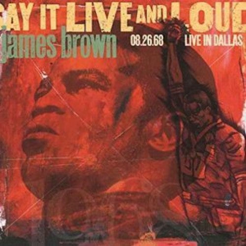 James Brown: Say It Live And Loud: Live In Dallas 8.26.68 - VINYL