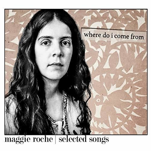 Maggie Roche: Where Do I Come From - COMPACT DISCS
