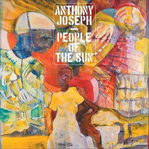 Anthony Joseph: People Of The Sun - VINYL