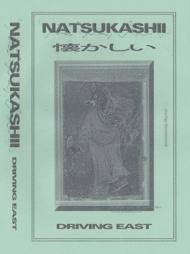 Natsukashii: Driving East - CASSETTES