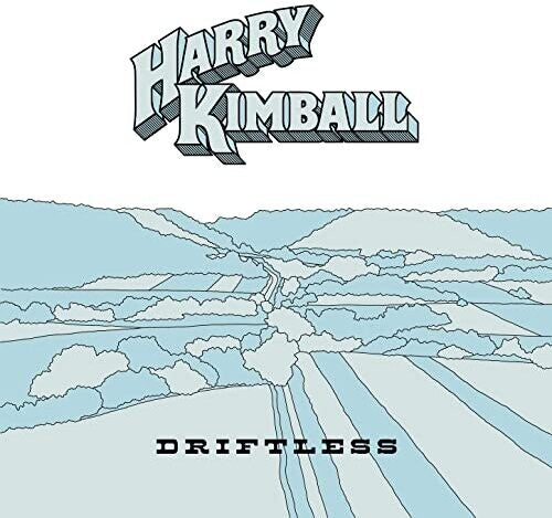 Harry Kimball: Driftless - COMPACT DISCS