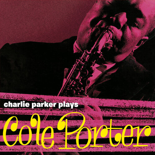 Charlie Parker: Plays Cole Porter [Yellow Colored Vinyl] - VINYL